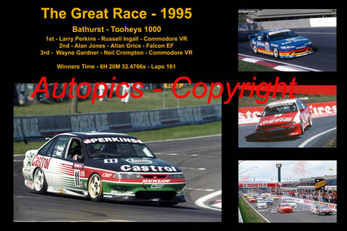 626 - The Great Race - 1995 - A Collage of Four Photos Showing the First Three Place Getters from  Bathurst, 1995 With Winners Time and Laps Completed.