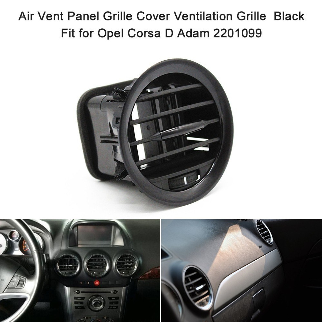 Black Car Interior Dashboard Air Vent Nozzle Grille for Opel Corsa D Adam  2201099 13417363 Installation Position Front Left