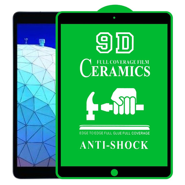 9D Full Screen Full Glue Ceramic Film - iPad Pro 10.5 / Air 3