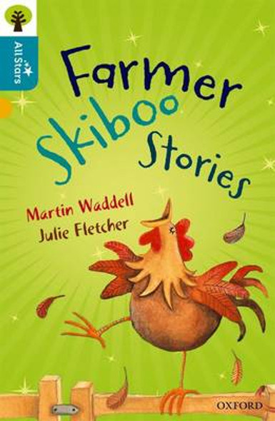 Oxford Reading Tree All Stars: Oxford Level 9 Farmer Skiboo Stories : Level 9