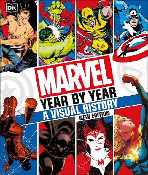 Marvel Year By Year A Visual History New Edition (Hardback)