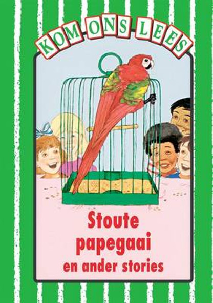 Stoute Papegaai En Ander Stories : Gr 2: Reader (Book)