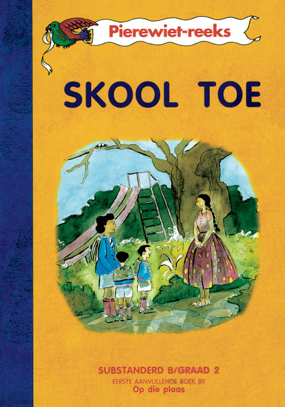 Skool toe (Kur 2005) : Boek 1 : Grade 2