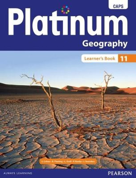 Platinum Geography Grade 11 Learner's Book : Grade 11: Learner's book