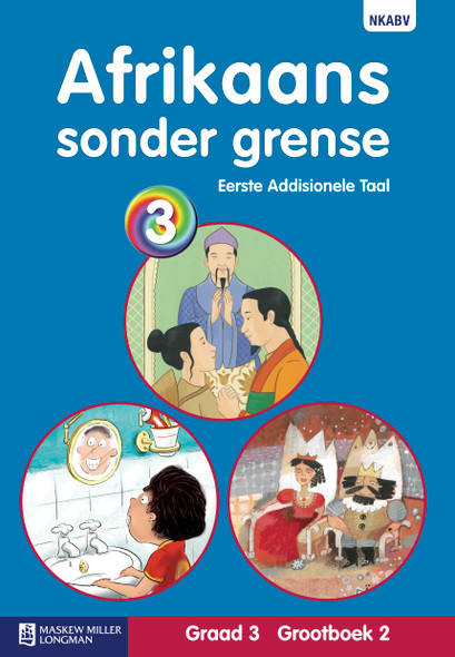 Afrikaans sonder grense eerste addisionele taal : Graad 3 : Grootboek 2