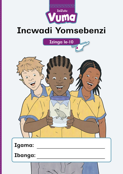 Vuma Izinga loku-10 Incwadi yokusebenzela : Grade 3