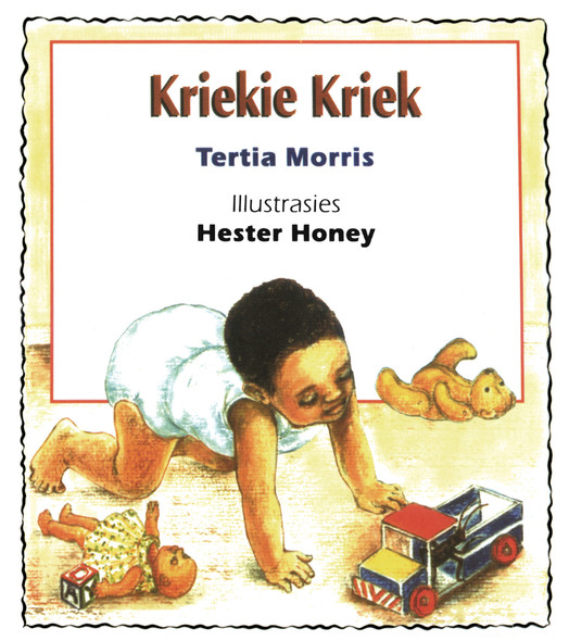 Kriekie Kriek : Grade 1 : Vlak 2: Leesboek