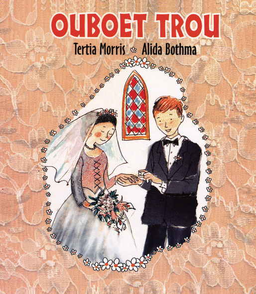 Ouboet trou : Grade 1 : Vlak 2: Leesboek