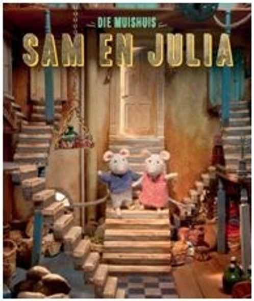 Die Muishuis: Sam en Julia: Boek 1 (Hardback)