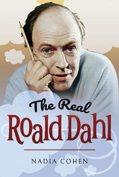 The Real Roald Dahl (Hardback)