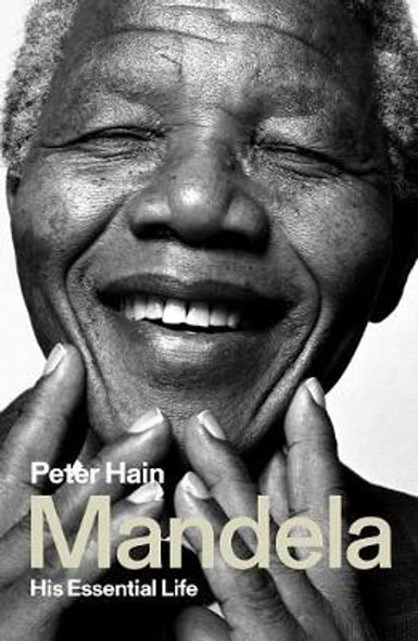 Mandela : His Essential Life