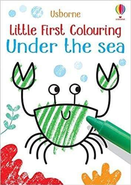 Little First Colouring - Under The Sea