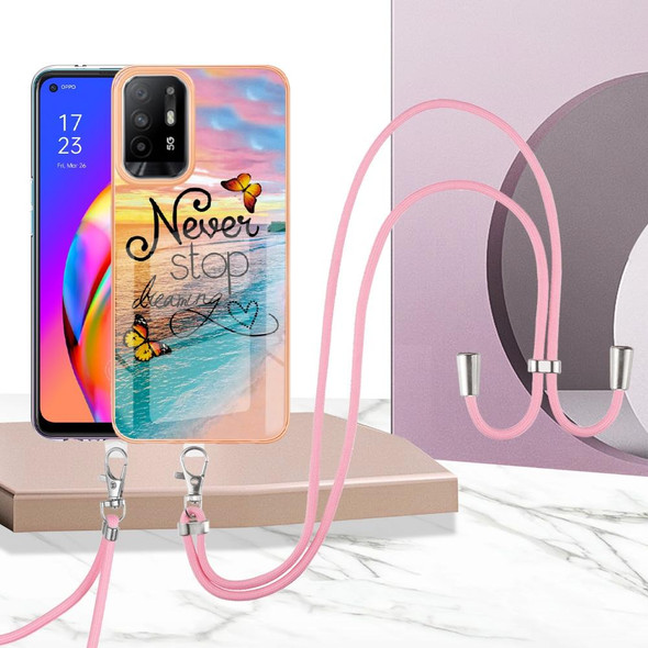 Oppo A94 5G Never Stop Dreaming Case