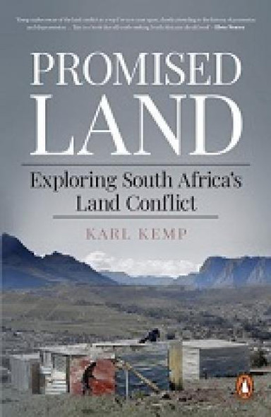 Promised Land: Exploring South Africa's Land Conflict