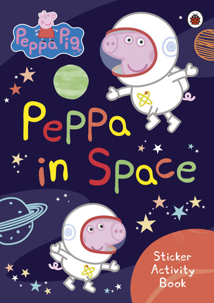 Peppa Pig - Peppa In Space Sticker Activity Book