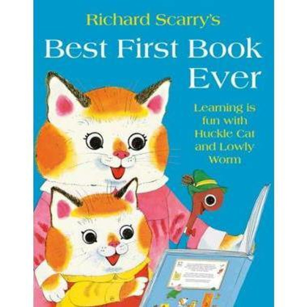 Richard Scarrys Best First Book Ever