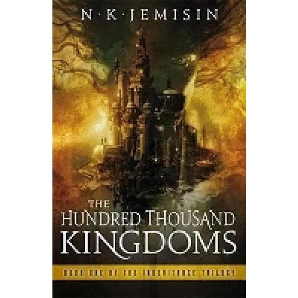 The Hundred Thousand Kingdoms