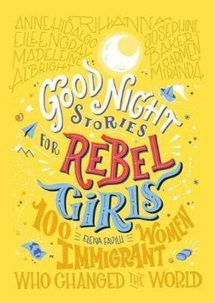 good-night-stories-for-rebel-girls-100-immigrant-women-who-changed-the-world-snatcher-online-shopping-south-africa-28078823997599.jpg