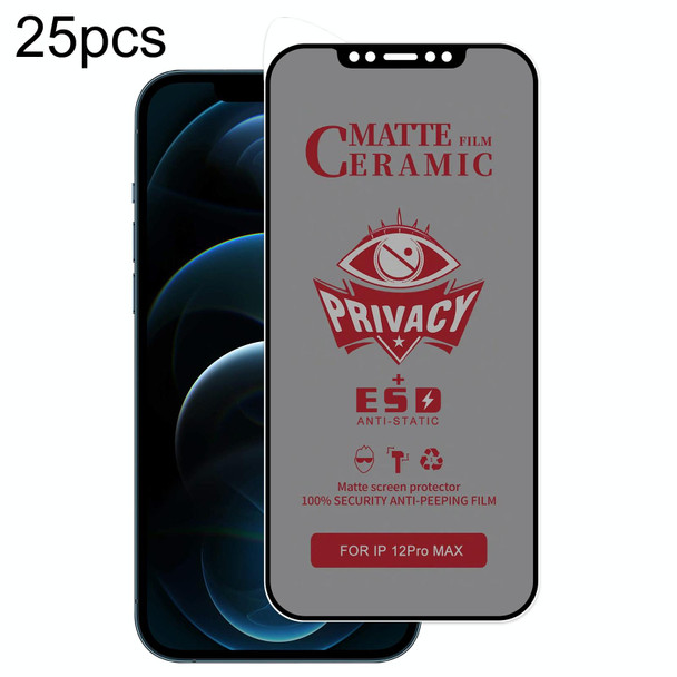 For iPhone 12 Pro Max 25pcs Full Coverage Privacy Ceramic Film