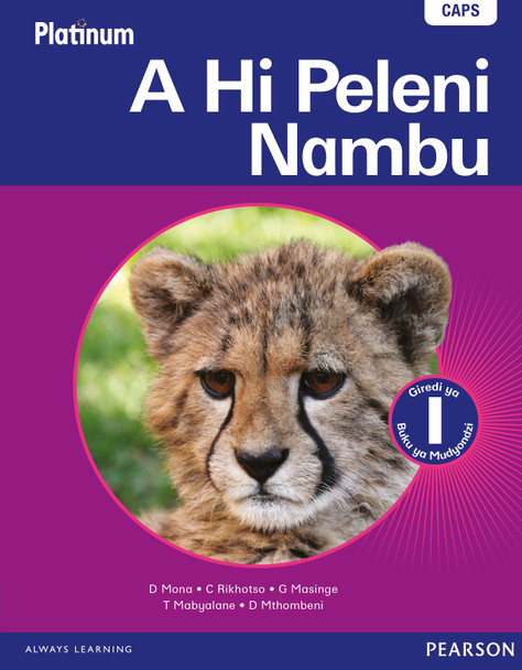 Platinum a Hi Peleni Nambu: Platinum a hi peleni nambu: Gr 1: Learner's book Gr 1: Learner's Book