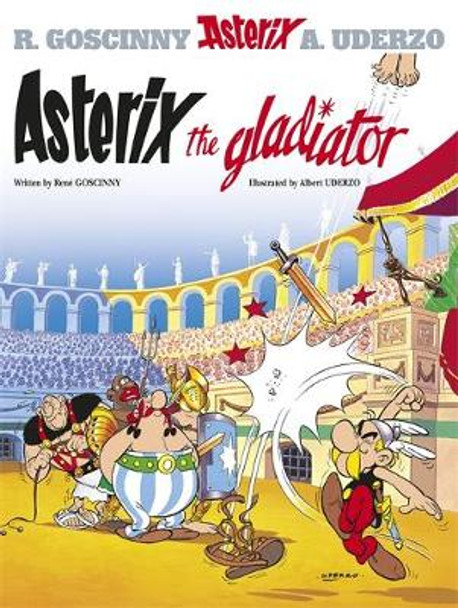 Asterix: Asterix The Gladiator : Album 4 (Hardback)