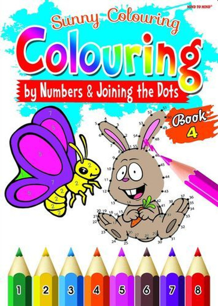 Colouring By Numbers & Joining The Dots 4: Sunny Colouring