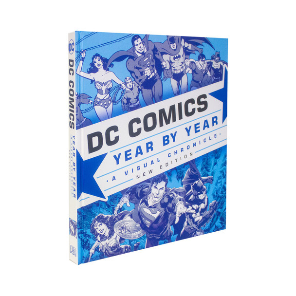 DC Comics Year By Year New Edition