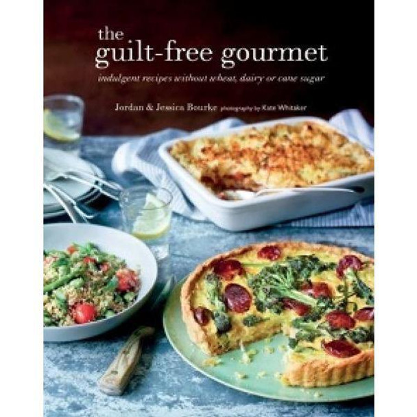 The Guilt Free Gourmet Cookbook