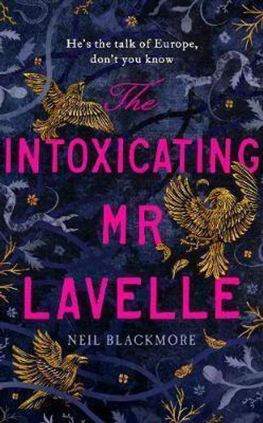 The Intoxicating Mr. Lavelle