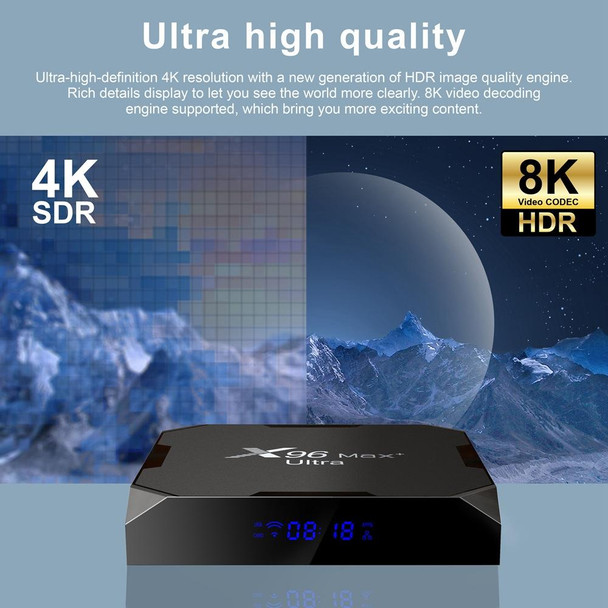 X96 Max+ Ultra 4GB+32GB Amlogic S905X4 8K Smart TV BOX Android 11.0 Media Player, Plug Type:EU Plug