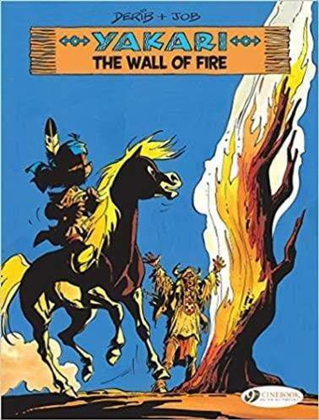 Yakari Vol. 18 - The Wall Of Fire