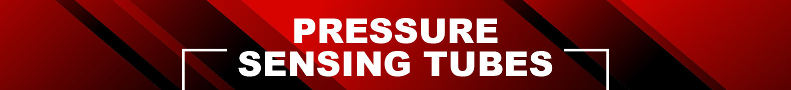 Pressure Sensing Tubes