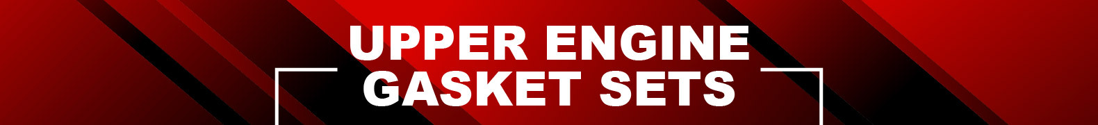 Upper Engine Gasket Sets