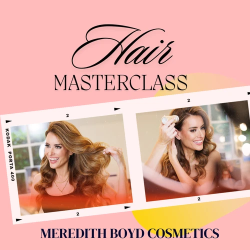 By popular demand, a new hair masterclass with more advanced techniques is now available and ready for you to watch and learn!  Follow along at your own pace with award winning hair and makeup artist, Meredith Boyd, owner and founder of Meredith Boyd Cosmetics! She will teach you her pro hair styling techniques in this masterclass! Step by step hair tutorial for interview and stage so you are camera ready and glam at all times! This masterclass is an up close session with Meredith as she walks you through how to do hollywood waves and updo's on her own hair as she guides you through advanced techinques so you gain the confidence to do it yourself!