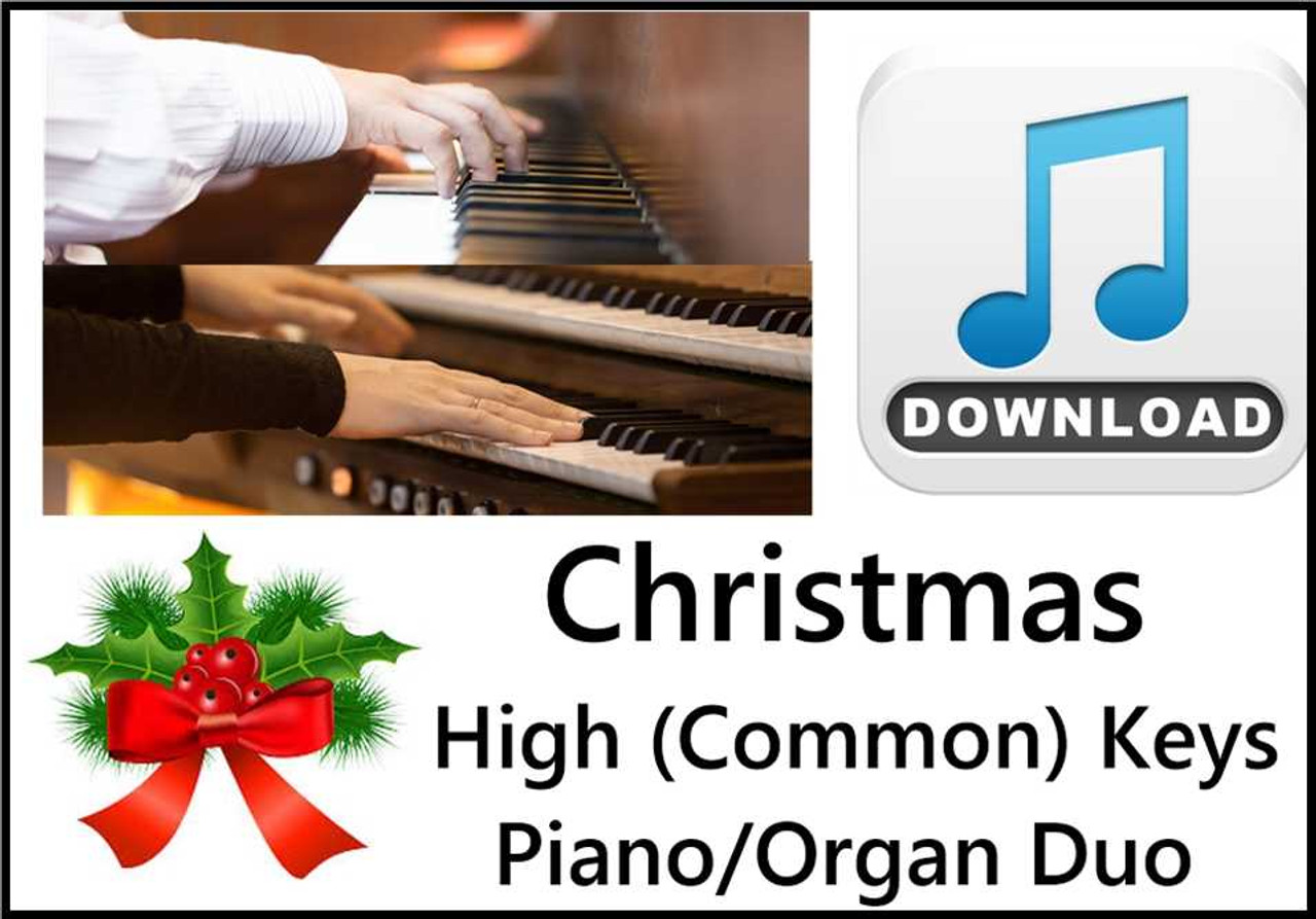 25 Christmas Hymns PIANO ORGAN Duo HIGH (Common) Keys MP3 Download (1 Zip File)