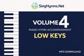 Piano Hymn Accompaniment Volume 4 MP3 Download Low Keys Album Cover