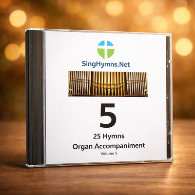 Organ Hymn Accompaniment CD Volume 5 - High and Low keys for congregational singing