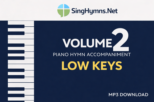piano hymn accompaniment volume 2 mp3 download low keys 25 traditional hymns