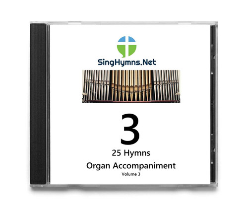 25 Hymns Volume 3 ORGAN Accompaniment CD