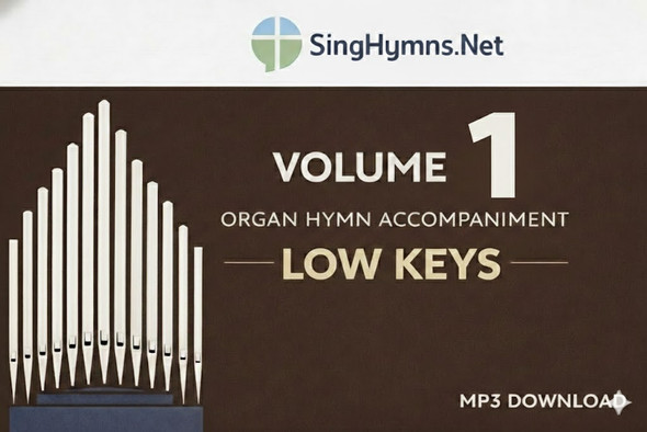 Organ Hymn Accompaniment Volume 1 Low Keys MP3 Download