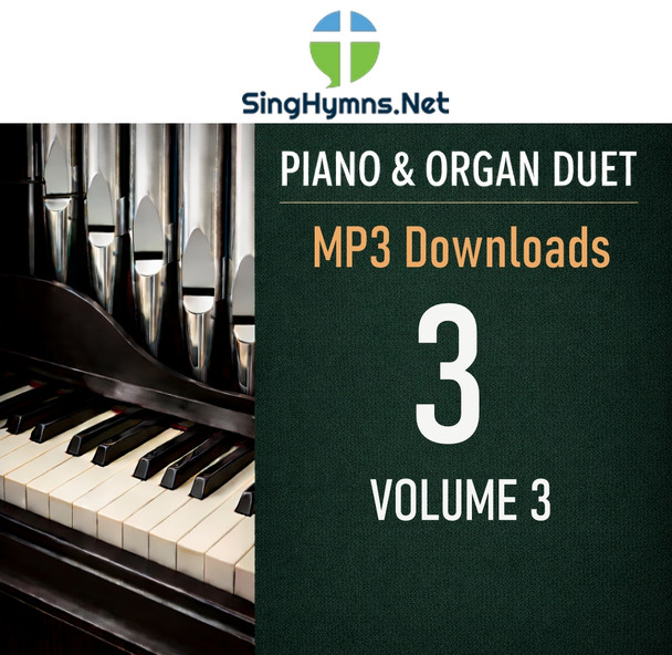 Piano Organ Duet Hymn Accompaniment Volume 3 High Keys MP3 Download