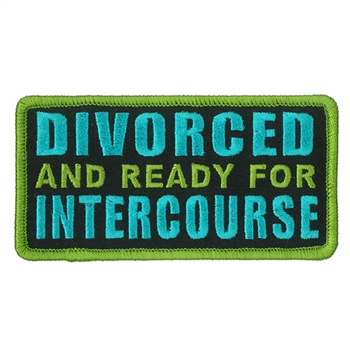 Divorced & Ready for Intercourse Patch by Hot Leathers – Leather