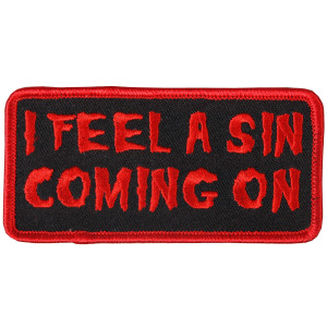 Hot Leathers I Feel a Sin Coming On biker patch iron-on Hot Leathers I Feel a Sin Coming On biker patch iron-on