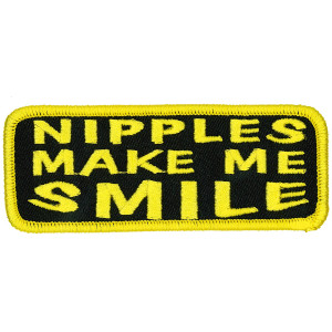 Nipples Make Me Smile Patch By Hot Leathers Nipples Make Me Smile Patch By Hot Leathers