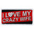 I Love My Crazy Wife Biker Patch by Hot Leathers