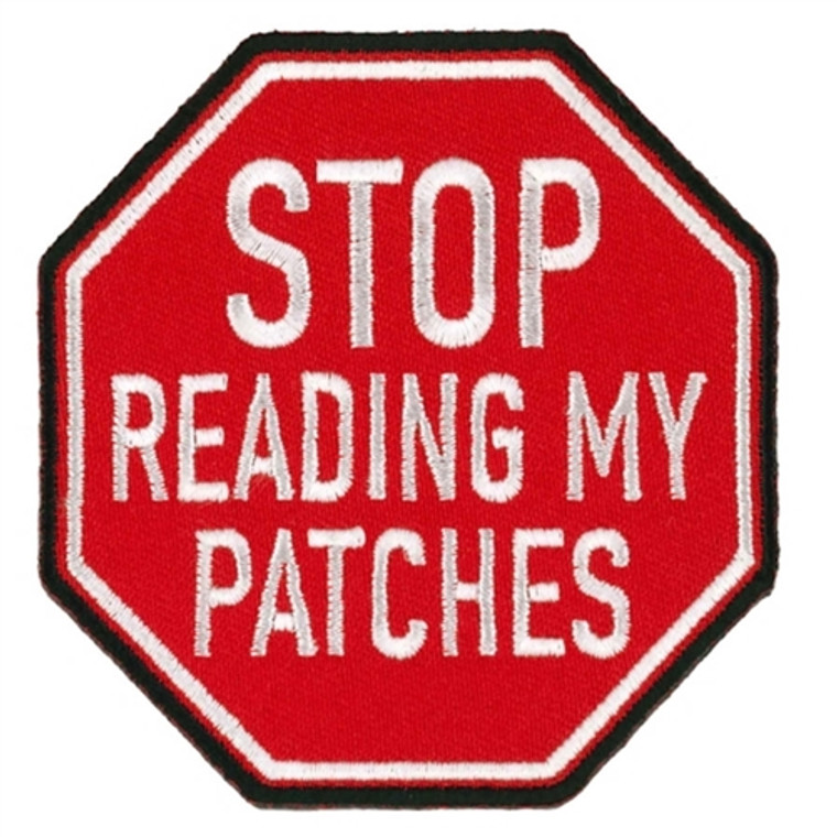 Stop Reading My Patches Patch, Hot Leathers Biker Patch