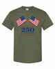 250th Anniversary American Flags Celebration T-Shirt Olive Drab - front view