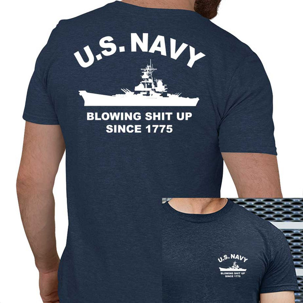 US Navy T-Shirt with Blowing Shit Up Since 1775