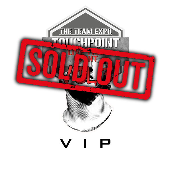 The Team Expo: Touchpoint Vol. 3 VIP
