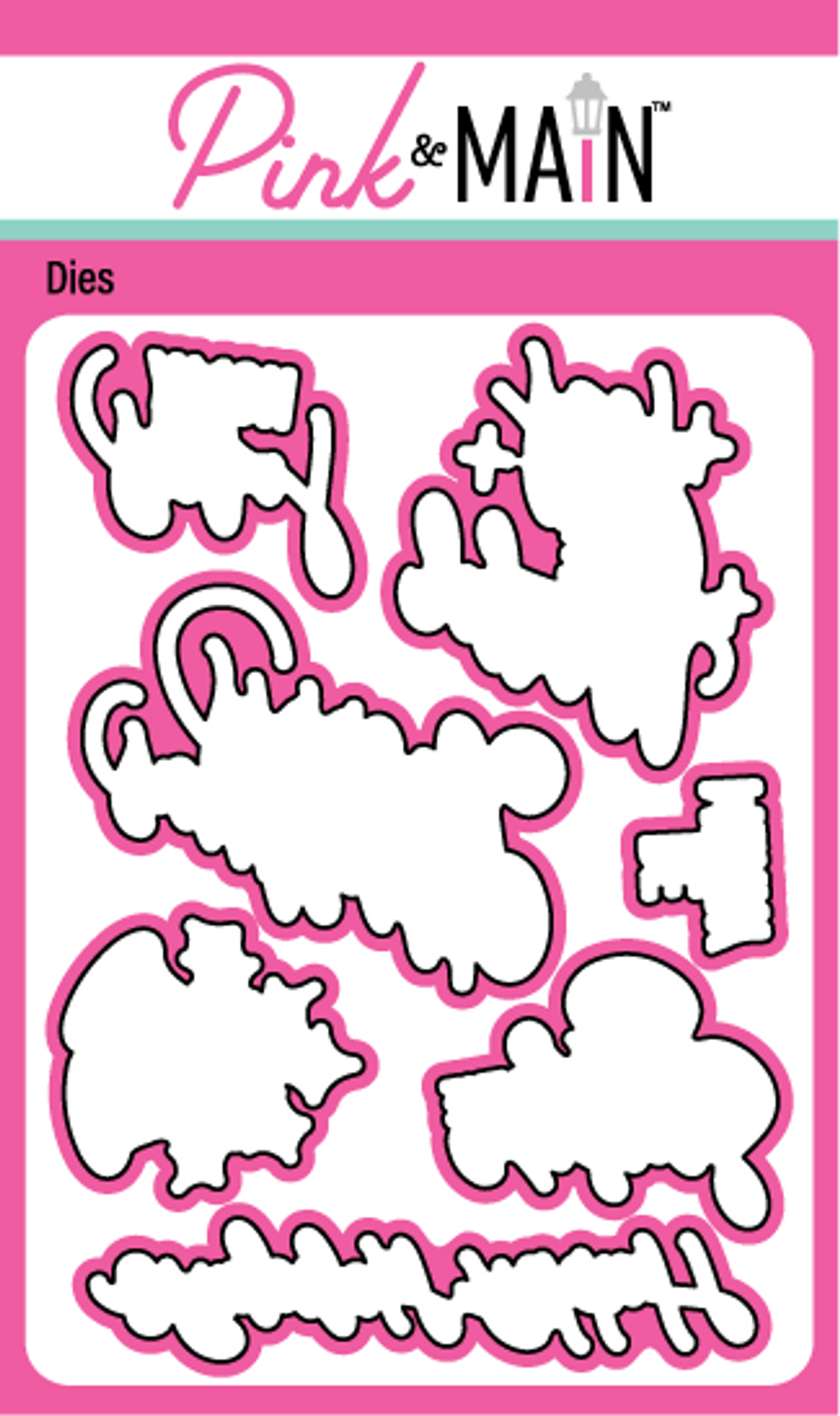 Pink and Main Dies